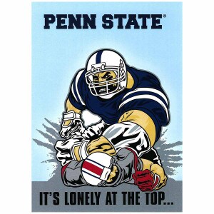card with Penn State It's Lonely at the Top and football players illustration